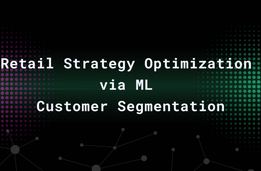 Retail Strategy Optimization via ML Customer Segmentation