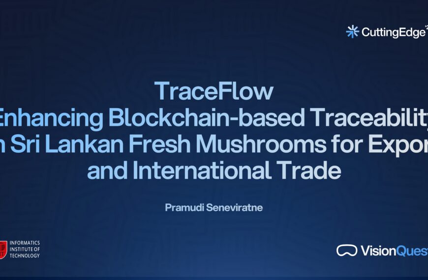 TraceFlow: Enhancing Blockchain-based Traceability in Sri Lankan Fresh Mushrooms for Export and International Trade